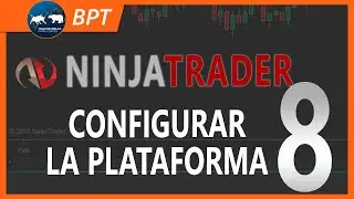 💣´¿Cómo personalizar NinjaTrader?