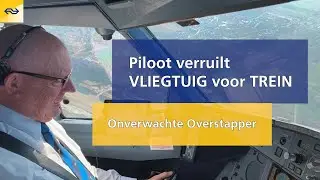 PILOOT verruilt VLIEGTUIG voor TREIN | Onverwachte Overstapper #5
