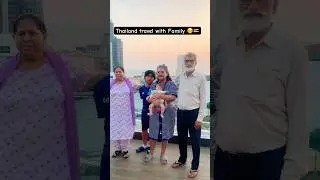 Thailand Family Travel 🇹🇭#thailand #pattaya #travel #family #familyvlog #punjabiinthailand