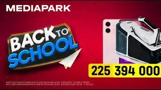 🎓 BACK TO SCHOOL &mdash; MEDIAPARK bilan tayyorgarlik yanada oson!