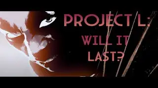 Will Project L Be a Kusoge? | Learning to Lose