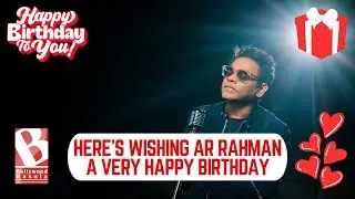 Happy Birthday A R Rahman | Celebrating the Musical Genius Who Changed Indian Cinema