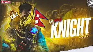🔴FF Live Nepal🇳🇵[ MEG KNIGHT ] BD Server Live | FF Diamond giveaway | FF Nepal Live | FF Live