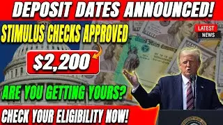 $2,200 Stimulus Checks Approved &ndash; Deposit Dates Announced for Social Security & Disability Holders!