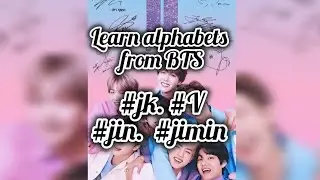Learn alphabets from BTS 🤣💜.. #Bts