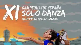 ✨ Campeonato de España de Solo Danza (3r día / TARDE)