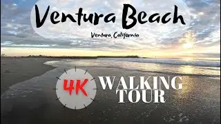 Ventura Beach - Ventura California - 4K Walking Tour