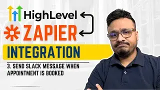 GoHighLevel Zapier Integration - 3. Send Slack Message When Appointment Is Booked