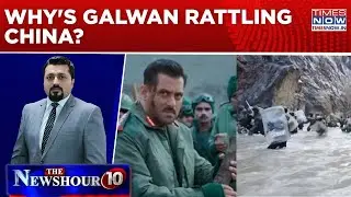 China Irked By Salman Khan's Movie, Alleges 'Facts Distorted'; Why's Galwan Rattling China? Newshour