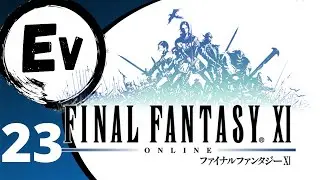 Original Let's Play Final Fantasy 11 part - 23 [EV]