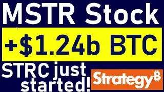 MSTR Stock: Saylor Buys A WHOPPING $1.24b BTC! Common ATM + STRC Firing On All Cylinders! Just EPIC!