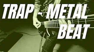 Trap/Metal Beat (Royalty Free) Use it on your project for FREE!