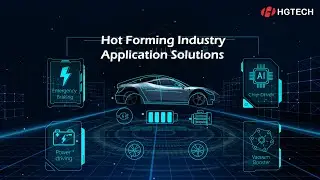 【HGTECH】🚗 Hot Forming Solutions: Unlock the future of #lightweighting