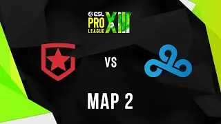 [FULLMATCH] DE_VERTIGO | GAMBIT VS. CLOUD 9 | ESL PRO LEAGUE SEASON 13