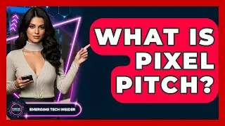 What Is Pixel Pitch? - Emerging Tech Insider