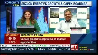 ET Now Corporate In a conversation with Mr. Himanshu Mody, CFO, Suzlon Group