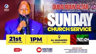 Dubai Main Altar | Sunday Service