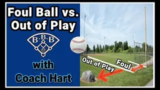 Foul Ball vs Out of Play in Baseball // What's the Difference?