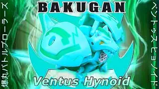 BAKUGAN | Ventus Hynoid