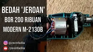 Bongkar 'Jeroan' Bor Modern M-2130B - Bor Murah 200 Ribuan