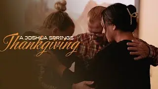 A Joshua Springs Thanksgiving || Pastor BJ Huether ll Pastor Jerel Hagerman ll Dylan Bennett