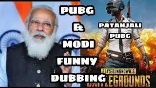MADE IN INDIA PUBG VERSION || COMEDY || MODI & PUBG DUBBING