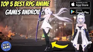Animasi Keren!! Inilah 5 Game RPG Anime TERBAIK Untuk Android & iOS (Update & Games Baru)