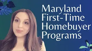 Maryland First-Time Home Buyer Programs