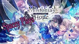 Mistonia's Hope | Part 9