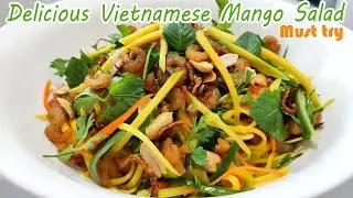 [ENG Sub.] Gỏi Xo&agrave;i T&ocirc;m Kh&ocirc; -C&Aacute;CH L&Agrave;M MỚI ngon ơi l&agrave; ngon | Vietnamese Mango Salad Easy & Delicious