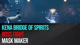 Kena Bridge of Spirits - Mask Maker Boss Fight