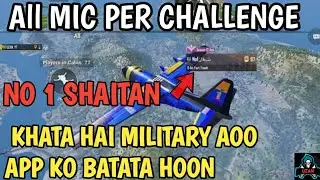 ALL MIC PER CHALLENGE NO 1 SHAITAN | UZAN YT | PUBGMOBILE GAMEPLAY