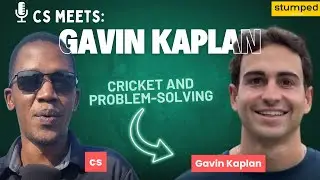 Cricket and problem-solving with Gavin Kaplan | Stumped Pod