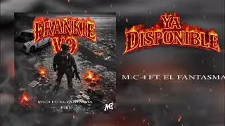 Frankie V9 M-C-4 Ft. El Fantasma || MacabraMusicRecords 2026