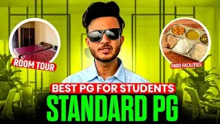 BEST PG FOR GALGOTIAS UNIVERSITY AND NIU STUDENT'S | PG NEAR GALGOTIAS UNIVERSITY  TOUR, FOOD, PRICE
