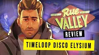 Этот новый &laquo;Disco Elysium&raquo; просто потрясающий | Обзор Rue Valley