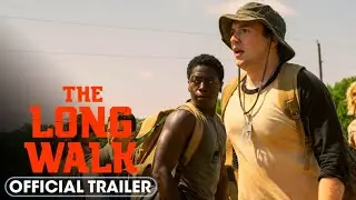 The Long Walk (2025) Official Trailer Updates & Review | Cooper Hoffman, David Jonsson