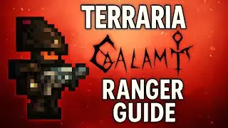 Terraria Calamity Ranger Guide (BEGINNER to PRO)!!