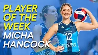 Micha Hancock Wins Offensive PoTW in Final Week! 🔥🏐