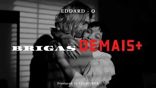 BRIGAS DEMAIS - by @eddardoliver | EgoTrap