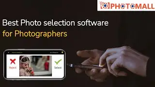 Easy photo selection software | Mobile app for photographers | online photo selection method