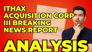 My SPAC IPO Insight: ITHAX Acquisition Corp III's Capital Raised