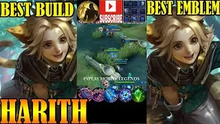 HARITH BEST BUILD 2022 | HARITH BEST EMBLEM 2022 | INPLAY MOBILE LEGENDS