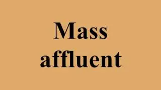 Mass affluent