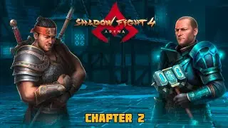 Shadow Fight 4 Arena | Xiang Tzu vs Sarge Boss Fight (Chapter 2) | Full Gameplay #shadowfight4 