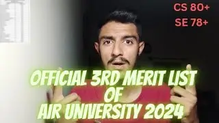 Air University 3rd Merit List 2024 || Air University Closing Merit 2024 || NTS