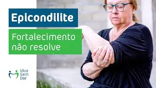 Como aliviar a dor no cotovelo com epicondilite e recuperar os movimentos | VivaSemDor #epicondilite
