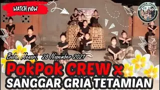 Ganda Family | Pok Pok CREW x Sanggar Tari Gria Tetamian | Ep. #Desember 2021