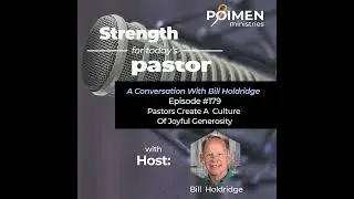 179- Pastors: Create a Culture of Joyful Generosity