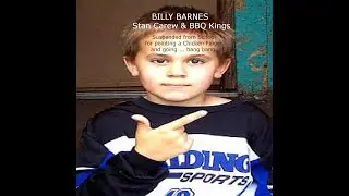 THE BALLAD OF BILLY BARNES Stan Carew & BBQ Kings